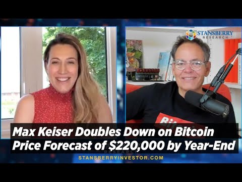Max Keiser Doubles Down on Bitcoin Price Forecast of $220,000 by Year-End; No Fear, No Doubt