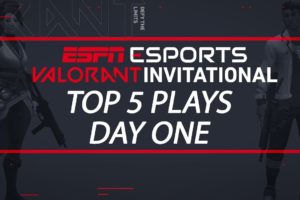 ESPN VALORANT Invitational - Top 5 Plays from Day 1 | ESPN Esports