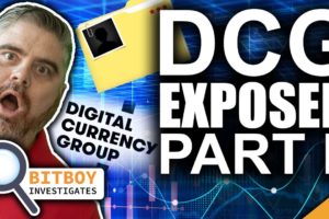 Power Money Moves in Crypto (Digital Currency Group EXPOSED II)