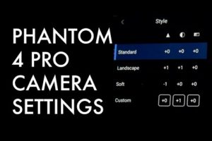 DJI Phantom 4 PRO Drone Camera Settings