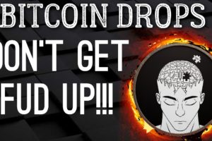 BITCOIN DROPS | DON'T GET FUD UP....AGAIN | AUGUST 03