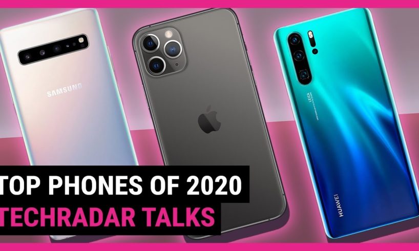 What will be the best smartphone of 2020? | TechRadar Talks