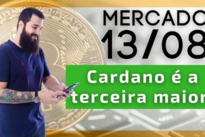 Bitcoin volta aos 46K, ETH 3.2K e ADA Cardano se torna a terceira maior!