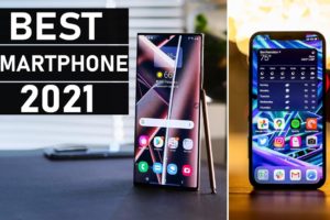 Top 10 Best Smartphones in 2021