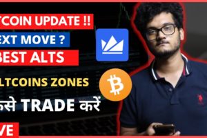 BITCOIN MARKET UPDATE | Best Alts to Buy Crypto market  ETH | LIVE Hindi  Price prediction