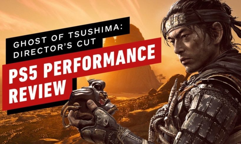 Ghost of Tsushima Director's Cut: Best on PS5 but By How Much? - IGN Performance Review
