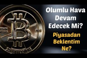 #Bitcoin Analiz - Olumlu Hava Devam Edecek Mi? Piyasadan Beklentim Ne? Btc Teknik Analiz Forex