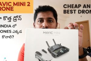 Mavic Mini 2 Unboxing and Review in Telugu | Where to Buy Drones in India ?
