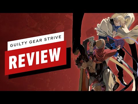 Guilty Gear Strive Review