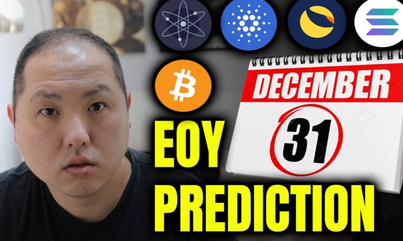 EOY PREDICTIONS FOR BITCOIN AND MY FAVORITE ALTCOINS