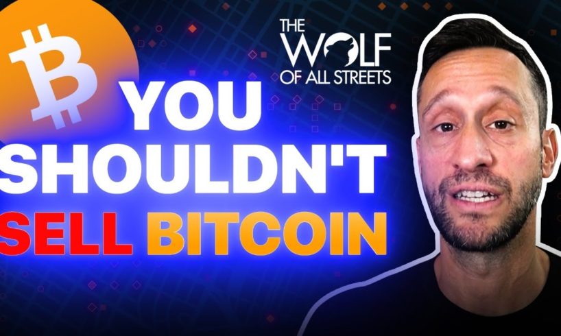 TRADER EXPLAINS WHY YOU SHOULDN'T SELL BITCOIN
