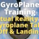 Virtual Reality 360 Gyroplane Take Off & Landing