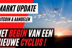 Het Begin Van Een Nieuwe Cyclus ! | Live Koers Update Bitcoin & Aandelen !