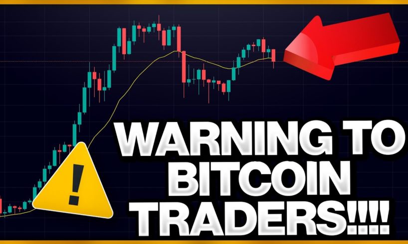 MAJOR WARNING TO ALL BITCOIN TRADERS!!! BOUNCE TODAY?? (This signal will be IMPORTANT!!)