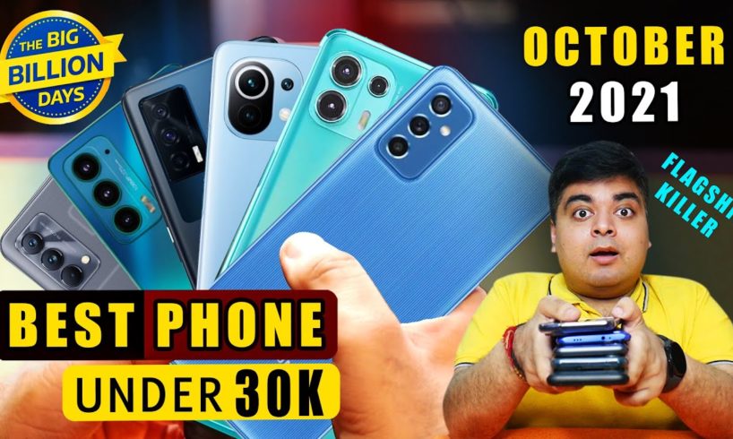 Best Smartphones Under-30000 | OCTOBER 2021 | Flipkart Big Billion Days & Amazon Sale | Killer Phone