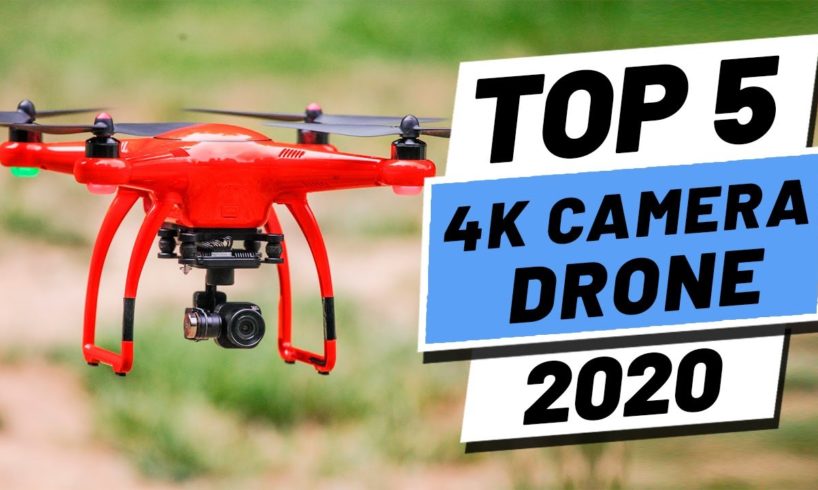 Top 5 Best 4K Camera Drone of [2020]