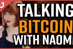 WORLD FAMOUS Naomi Brockwell TELLS ALL About Bitcoin, Censorship, Security, and Financial Freedom