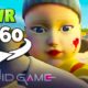 360 Video || SQUID GAME 360 - Red Light Green Light VR