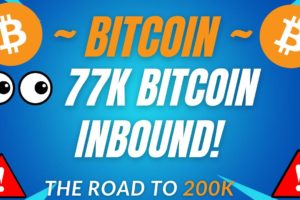 77K BITCOIN SOON! - BTC PRICE PREDICTION - SHOULD I BUY BTC - BITCOIN FORECAST 200K BTC