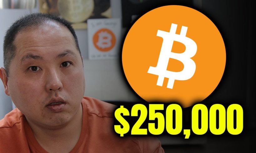 HERE'S WHY BITCOIN'S TOP IS $250,000