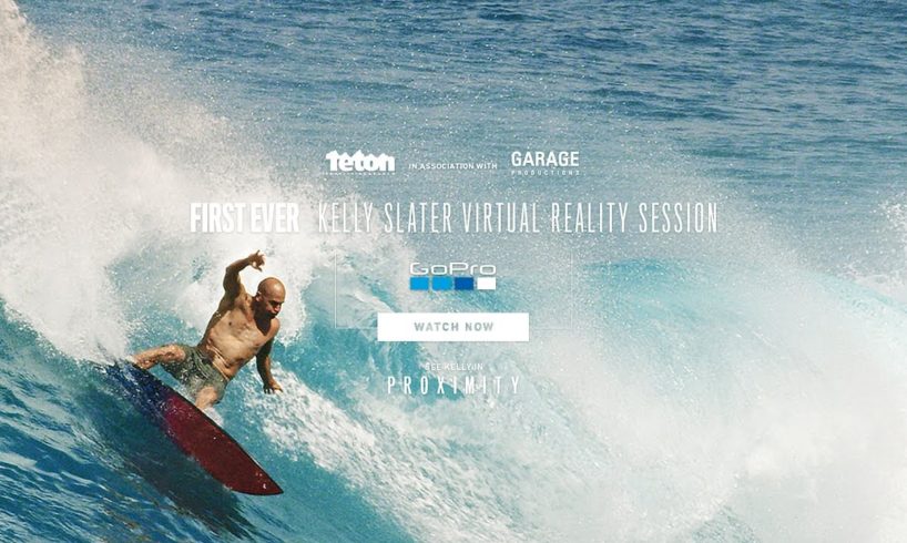 First Ever Kelly Slater Virtual Reality Surf Session