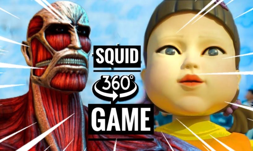 Squid Game VR 360 but TITANS play Red Light Green Light