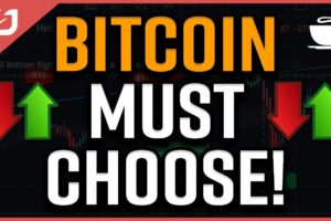 BITCOIN MUST CHOOSE! A HUGE Rally Or A MASSIVE Dump? What's Next For Bitcoin? #CryptoEspresso
