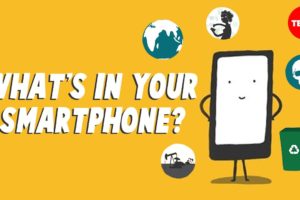 What’s a smartphone made of? - Kim Preshoff
