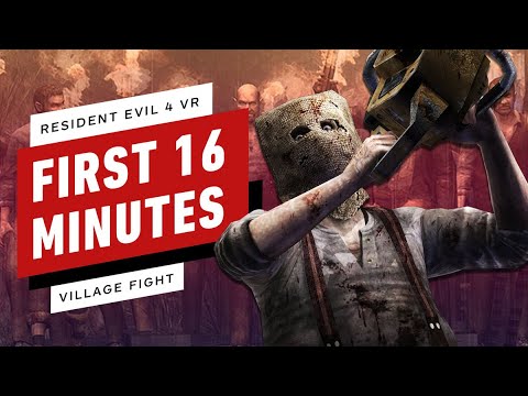 Resident Evil 4 VR - First 16 Minutes of Gameplay (Village & Chainsaw Fight)