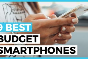 Best Cheap Smartphones in 2020 - How to find a Good Affordable Smartphone?