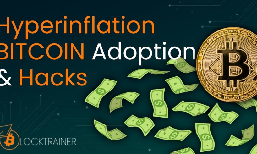 Hyperinflation, BITCOIN Adoption und Hacks! | Es ist viel passiert!