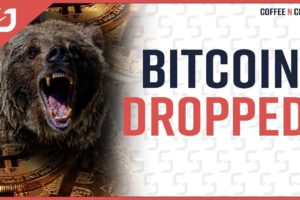 BITCOIN DROPPED! Should You Be SCARED Of Bitcoin?? NO! Coffee N Crypto LIVE