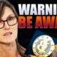 Cathie Wood: You Don’t Know What’s Coming! I Am Going All-in Bitcoin!!