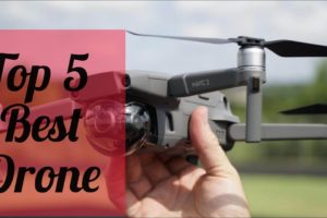 5 Best Drone Camera for Video Shooting | Best Drones Camera 2021.