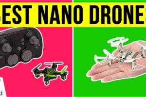10 Best Nano Drones 2020