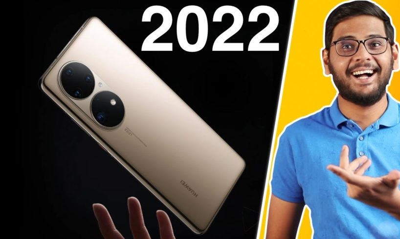Smartphones in 2022!