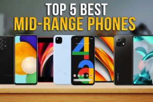 Best Mid-Range Phone (2021-2022) - Top 5 Best Midrange Smartphones