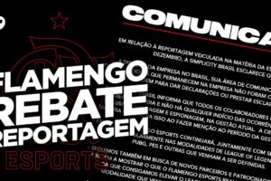 O FLAMENGO ESPORTS REBATEU A REPORTAGEM DA ESPN SOBRE PROBLEMAS INTERNOS