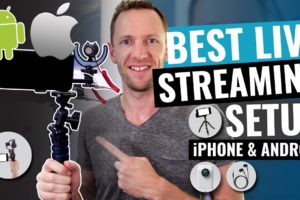 Best Live Streaming Setup for Smartphones (iPhone & Android!)
