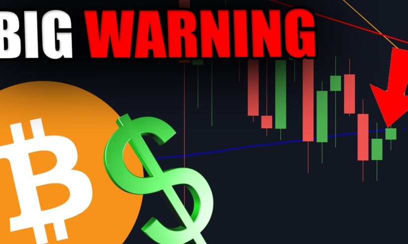 BIG WARNING: THIS IS CRITICAL FOR BITCOIN! [ Prepare Now... ]