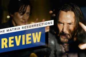 The Matrix Resurrections Review