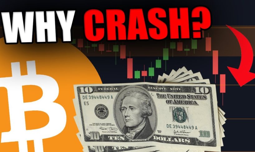 WHY DID BITCOIN CRASH? [This Is The Number 1 Reason...]