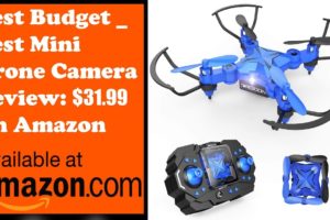 Best Budget _ Best Mini Drone Camera Reviews Portable Pocket Quadcopter 3D Flips