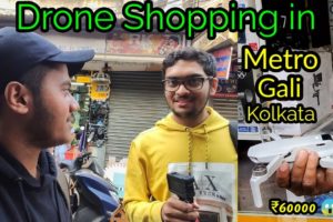 Drone Shopping form Kolkata Metro Gali | Cheapest Camera Market in Kolkata | DJI Mavic Mini 2