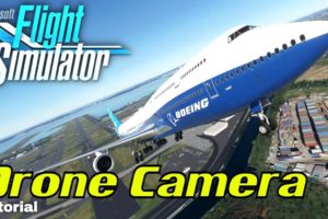 Microsoft Flight Simulator Showcase Drone Camera Tutorial (Xbox Series X)