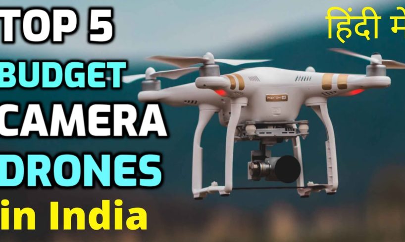 Top 5 Best Camera Drones in India Under Budget  2021|| Best Camera Drone Under 6000