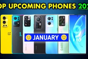 TOP 10+ UPCOMING SMARTPHONES 2022 | JANUARY 2022