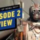 The Book of Boba Fett Episode 2 Review
