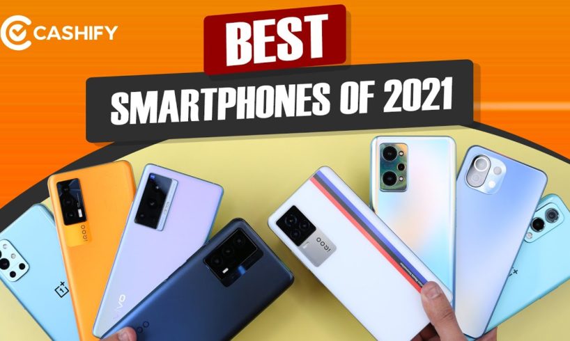 Best Smartphones of 2021 in India | Cashify Rewind 2021