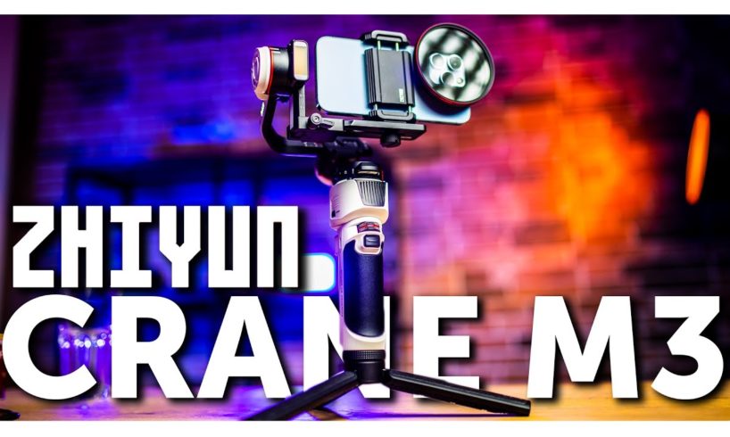 Zhiyun Crane M3 for Smartphones - Overkill or the Perfect Match?